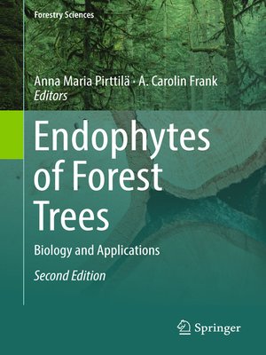 cover image of Endophytes of Forest Trees